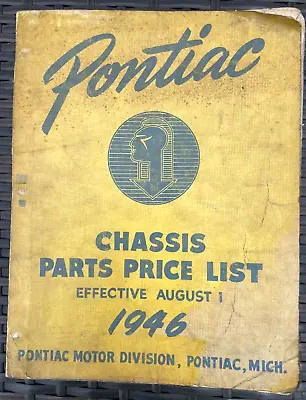 $40 • Buy 1946 Pontiac Chassis Parts Catalog, 300+ Pages, Covers 1938-1946, Fair/good Cond