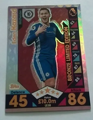 Match Attax Extra 2016 2017  Le3b Eden Hazard Bronze Limited Edition Foil Card • £2.95