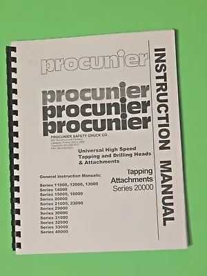 Procunier Tapping Head Instruction Manual All Models From 11000 Through 40000 • $19.95