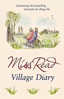 $6.54 • Buy Village Diary (Fairacre) By Read, Miss Paperback Book The Fast Free Shipping