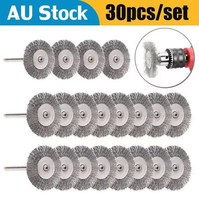 30PK Stainless Steel Wire Brush Set Dremel Tool Rotary Die Grinder Removal Wheel • $18.75