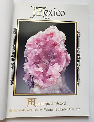 The Mineralogical Record Magazine Mexico September-October Vol 42 No 5 2011 • $27