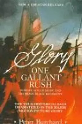 One Gallant Rush: Robert Gould Shaw And His Brave Black Regiment/Mo - ACCEPTABLE • $4.98