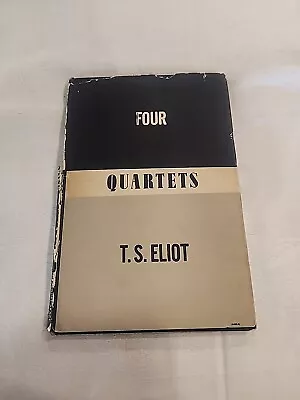 Four Quartets By T. S. Eliot 1943 Harcourt & Brace Good Condition! D/J! • $149.99