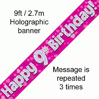 AGE 9 BANNER - PINK  ' HAPPY BIRTHDAY ' PARTY - HOLOGRAPHIC  -  9th GIRL - NEW • £2.29