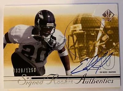 2002 SP Authentic Ed Reed Rookie Auto /1150 Baltimore Ravens HOF RC SP • $99