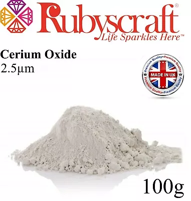 CERIUM OXIDE ~FASTER POLISHING~GLASS POLISHING~SCRATCH REMOVER 2.5μ 100g WHITE • £8.99