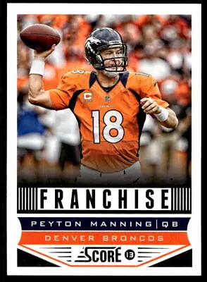Peyton Manning 2013 Score #276 Denver Broncos Football Card • $1.75