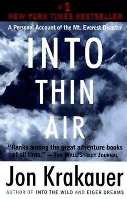 Into Thin Air: A Personal Account Of The Mt. Everest Disaster [ Krakauer Jon ] • $4.34