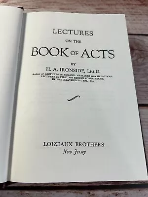 Lectures On The Book Of Acts By H. A. Ironside • $15