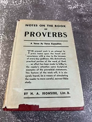 Notes On The Book Of Proverbs By H. A. Ironside • $18