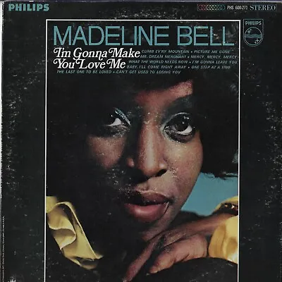 MADELINE BELL I'm Gonna Make You Love Me U.S. PHILIPS LP_orig 1968  SOUL • £26.65