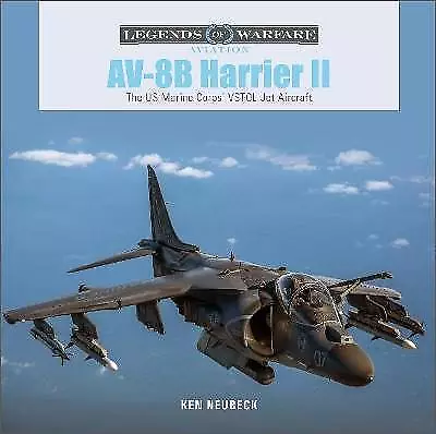 AV-8B Harrier II Ken Neubeck  Hardback • £16.71