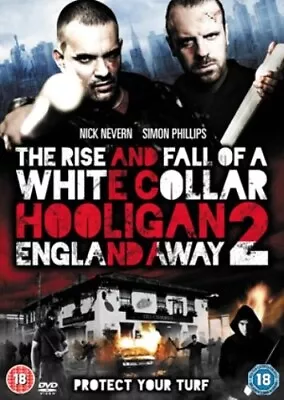 The Rise And Fall Of A White Collar Hooligan 2: England Away - Sealed NEW DVD • £4.36