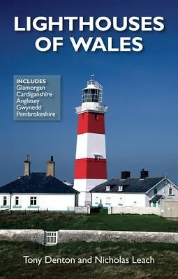 Lighthouses Of Wales Tony Denton • £10.99