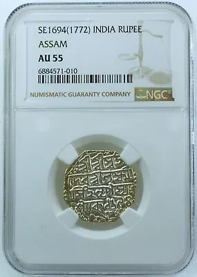 India  SE1694(1772) Assam Rupee NGC AU55 • $10.50