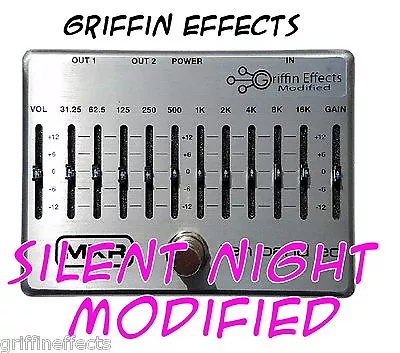 MXR 10 Band Graphic EQ - Griffin Effects Modified - Silent Night Mod - Brand New • $219.99