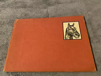 BLACK BAY And CHESTNUT By C. W. Anderson 1939;  Profiles Of 20 Favorite Horses • $20
