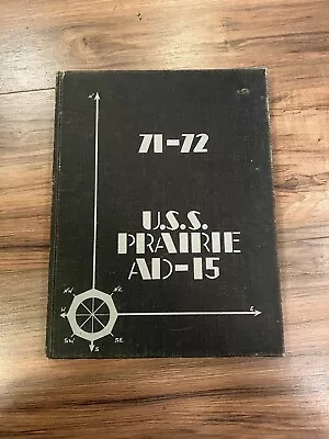 U.S.S. PRAIRIE (AD-15) Cruisebook 71-72 / Vietnam / HARDBACK • $139.95