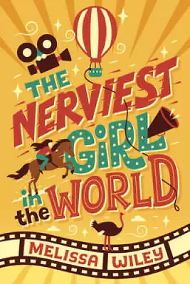 The Nerviest Girl In The World - Paperback By Wiley Melissa - GOOD • $4.41