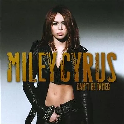 Miley CyrusCan't Be Tamed - (Compact Disc) • $22.45