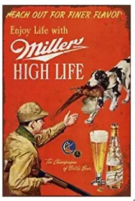 Miller Beer Tin Sign High Life Pheasant Dog Bar Pub Brewing Company Rustic Art • $15.92