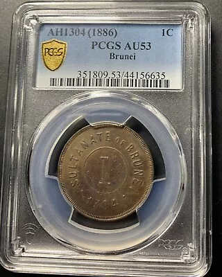 Brunei AH1304 (1886) 1C / PCGS AU53 / Very Nice Near Unc Example • $1.25