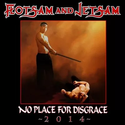 Flotsam & Jetsam No Place No Place For Disgrace 2014 CD Digipak Thrash Metal • $27.99