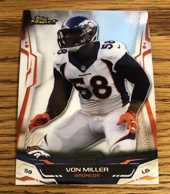 Von Miller 2014 Topps Finest Broncos Card #61   *5085* • $1.59