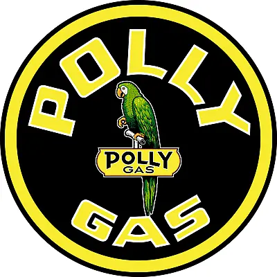 Polly Gas Parrot Circle OIL Sticker Vinyl Decal |10 Sizes!! TRACKING FREE SHIP • $49.99