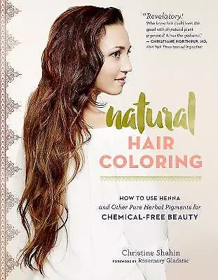 Natural Hair Coloring - 9781612125985 • £11.86