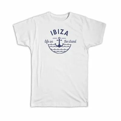 Ibiza Life On The Strand : Gift T-Shirt Beach Travel Souvenir Spain • $17.99