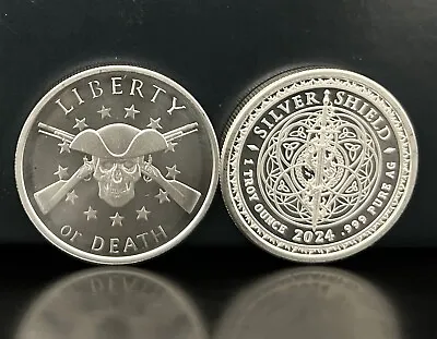 2024 LIBERTY OR DEATH 1 Oz .999  Silver Shield Round AG🔥BUY MORE & SAVE!🔥📈 • $39.90