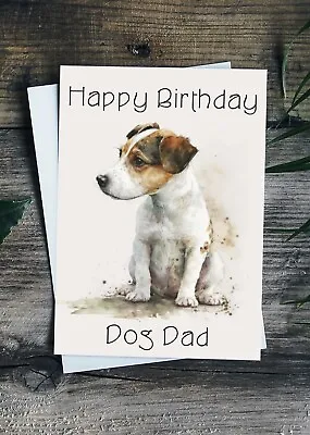 Happy Birthday Card Dog Dad Dog Mum Daddy From The Dog Jack Russell Card • £3.86