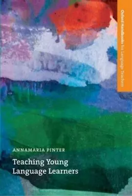 Teaching Young Language Learners [Oxford Handbooks For Language Teachers Series] • $4.37