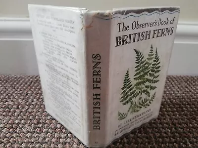 The Observer's Book Of British Ferns 1950 First Edition • £12.50