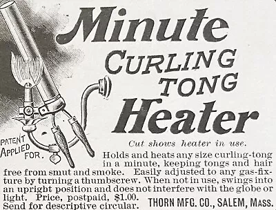 1903Vtg Print Ad~MINUTE HEATER CURLING TONG Antique Hair Iron~Thorn Co.SalemMA • $15.95