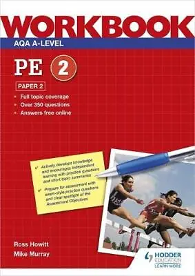 AQA A-level PE Workbook 2: Paper 2 By Mike Murray Ross Howitt (Paperback 2020) • £14.82
