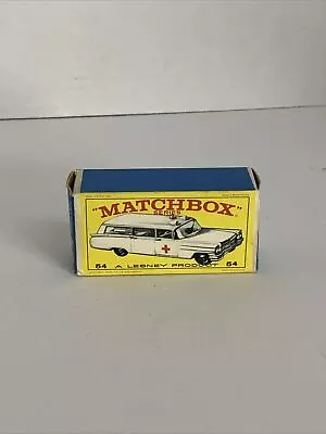 Vintage Original Lesney MatchBox Series #54 Cadillac Ambulance Box Only • $9.99