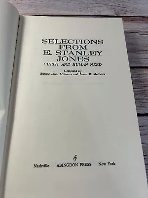 Selections From E. Stanley Jones By E. Stanley Jones • $12