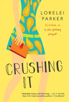 $31.58 • Buy Lorelei Parker Crushing It (Paperback)