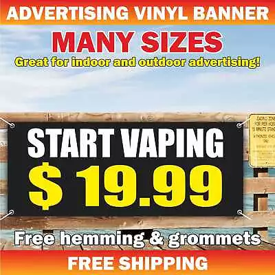 START VAPING Advertising Banner Vinyl Mesh Sign Flag $ 19.99 Smoke Vape Shop • $49.95