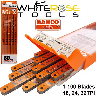 Bahco Hacksaw Blades Sandflex Bi-Metal 300mm 12  Shatter Proof 18 24 32 TPI • £3.75