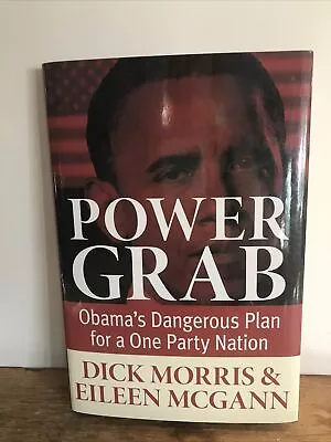 Power Grab : Obama's Dangerous Plan For A One-Party Nation By Eileen McGann  • $6.95