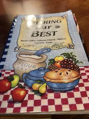 Sharing Our Best Martin Luther Lutheran Church Carmine Texas - Meatloaf In Here • $20