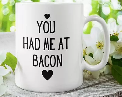 Funny Bacon Lover Valentine Mug Gift For Him Gift For Her Valentines Day Gift Lo • $26.99