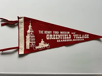 Henry Ford Museum Greenfield Village Dearborn Michigan Felt Pennant • $9