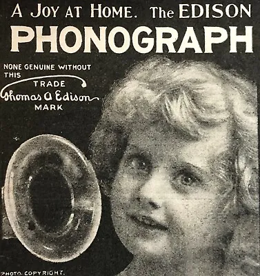 1903 JOY AT HOME-THE EDISON National Phonograph Co.Vtg Print Ad~Cute Little Girl • $9.95