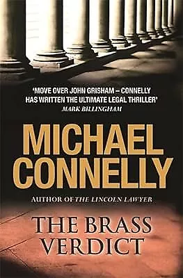 The Brass Verdict Connelly Michael Used; Good Book • £2.86