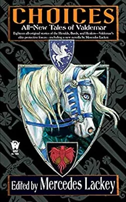 Choices Mass Market Paperbound Mercedes Lackey • $8.18